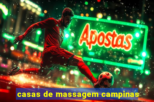 casas de massagem campinas